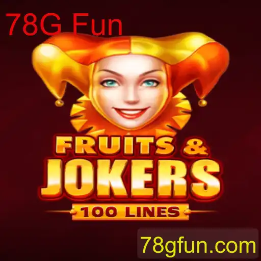 FruitsAndJokers100: Um Mergulho na Diversão com 78G Fun